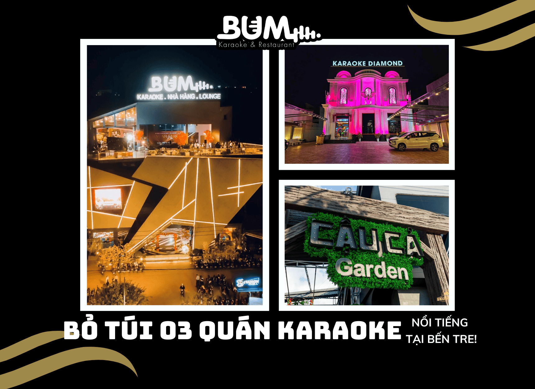 Giới thiệu 03 quán karaoke nổi tiếng tại Bến Tre